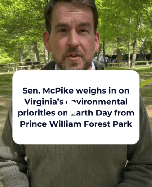 VIDEO: Sen. McPike weighs in on Virginia’s environmental priorities